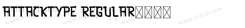 AttackType Regular字体转换